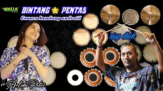 Download BINTANG PENTAS || Arlida putri # om Adella || covers kendang android. MP3