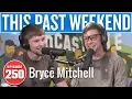 Thug Nasty Bryce Mitchell This Past Weekend w Theo Von
