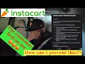 Instacart The customer lied on me