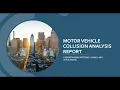 Motor Vehicle Collision Analysis using Python Python Data Analysis End-To-End Data Analysis