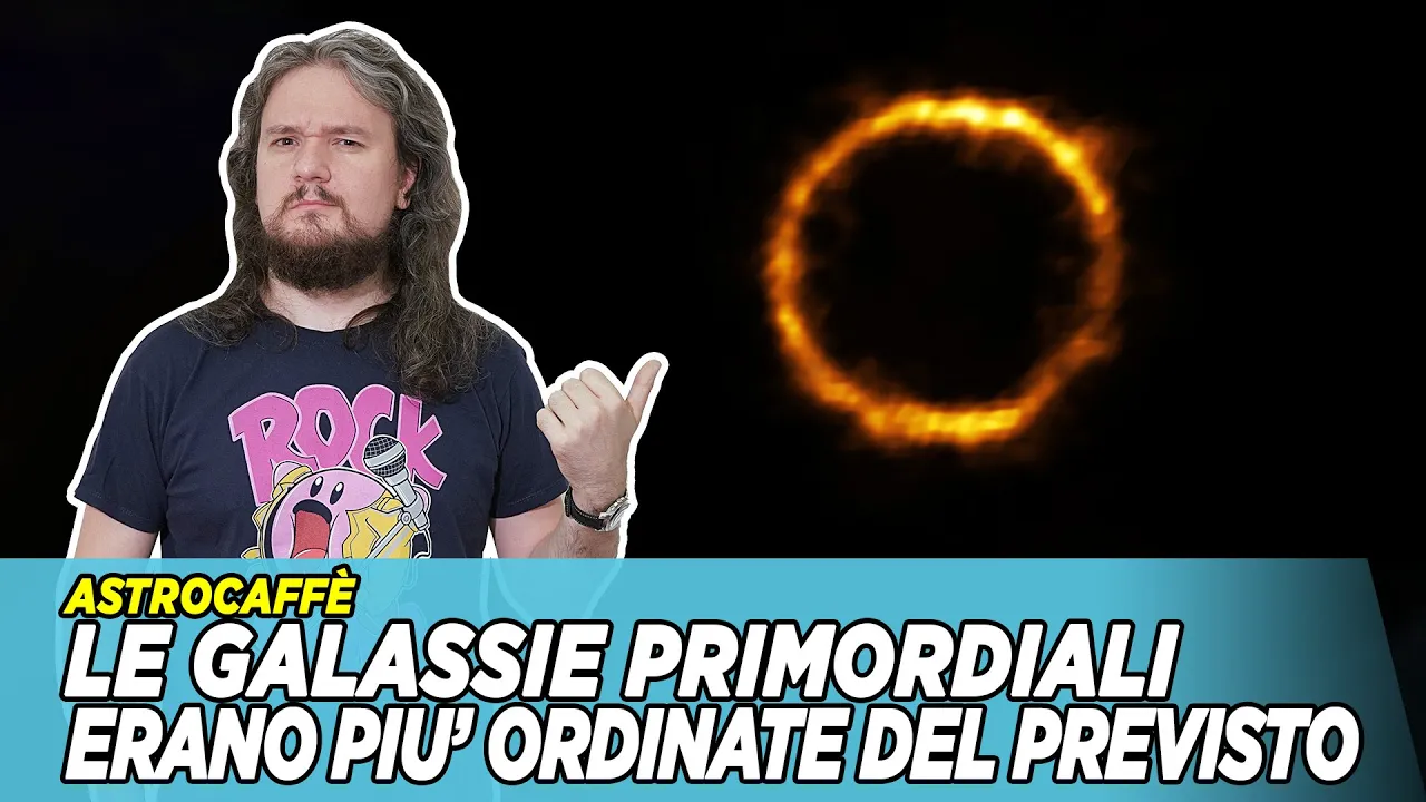 Le Galassie primordiali erano più ordinate del previsto