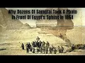 Download Lagu Why Dozens Of Samurai Took A Photo In Front Of Egypt's Sphinx In 1864 #egypt  #samurai  #japan