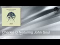 Charles D featuring John Soul - Deepen The Noise (Original Mix) [Bonzai Progressive]