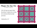 Magic Tic-Tac-Toe