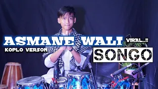 Download ASMANE WALI SONGO||Koplo version, bikin hati tenang....!!! MP3