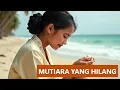 MUTIARA YANG HILANG   | COVER SLOW ROCK