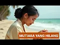 Lagu MUTIARA YANG HILANG   | COVER SLOW ROCK