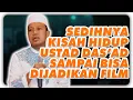 Download Lagu Sedihnya kisah hidup Ustad Das'ad Latif  pasti buat nangis penonton