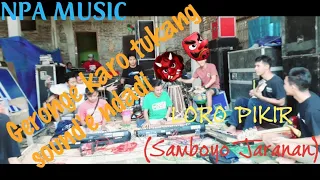 Download LORO PIKIR (Samboyo Jaranan)//NPA Music//Cahaya Sound MP3