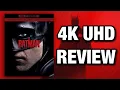 THE BATMAN 4K U BLU-RAY REVIEW