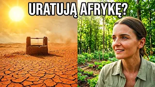 Afryka buduje mur o długości 8000 km, by zatrzymać Saharę