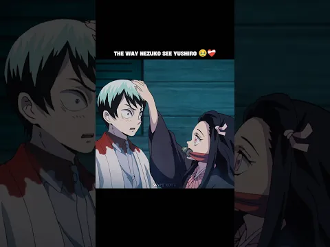 The way nezuko see yushiro 🥺❤️‍🩹 #demonslayer #foryou #kimetsunoyaiba #shorts