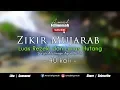 ZIKIR MUJARAB Luas Rezeki dan Lunas Hutang | Surah Ali Imran ayat 26-27 - 40 kali