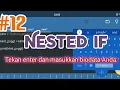 Part 12 Program Sederhana Logika Nested If Belajar Python di Hp Android