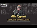 Download Lagu THE LEGEND - Lady Roker Renny Djajoesman