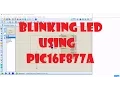 Blinking LED using PIC16F877A with Proteus