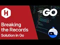 Breaking the Records HackerRank Go ile Cozum Solution in Go