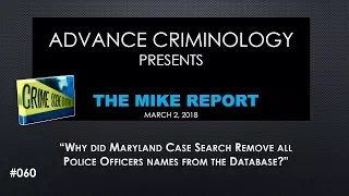 Maryland Case Search Deletes All Police Officer s Names Why