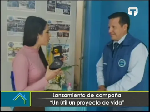 Lanzamiento de campaña Un útil un proyecto de vida