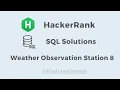 HackerRank SQL Solution Weather Observation Station 8 question