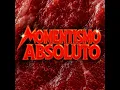 Momentismo Absoluto - Marilina Bertoldi & Lula Bertoldi