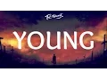 Download Lagu The Chainsmokers - Young (Lyrics)