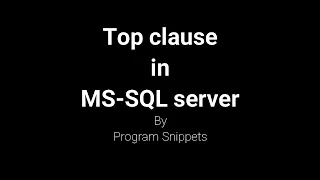 TOP Clause In MS SQL Server