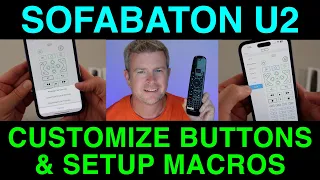 SofaBaton U2 Universal Remote How To Customize Buttons Setup Macros
