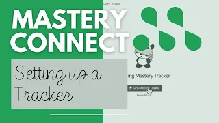 Mastery Connect Setting Your Tracker in Canvas 3