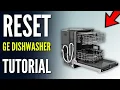 How to Reset GE Dishwasher