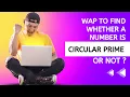 Circular Prime Number Java Tutorial
