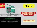 Download Lagu MAHKOTA MAYANGKARA Seri 429 - 432 Episode 15. Banjir Darah Di Lamajang [Sandiwara Radio]