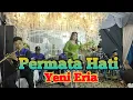 Download Lagu Permata Hati - Yeni Eria - New Delta