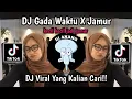 Lagu DJ GADA WAKTU XJAMUR,Dinar Chiki DJ VIRAL TIKTOK YANG KALIAN CARI CARI !!