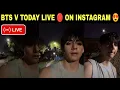 Download Lagu BTS V LIVE 🔴 Today On Instagram 😍 BTS V LIVE IG (25•09•2025) BTS V LIVE Spotted Today IG 😘