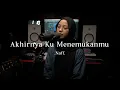 Akhirnya Ku Menemukanmu - Naff ( cover )