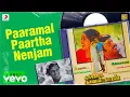 Download Lagu Poonthotta Kaavalkaaran - Paaramal Paartha Nenjam Lyric | Vijaykanth | Ilaiyaraaja