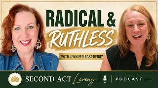 Radical Ruthless and Aligned Rebuilding Life After Cancer with Jennifer Ross Henry