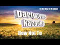 Dan + Shay - How Not To (Karaoke Version)