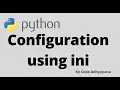 Create and Read Configuration ini file Python
