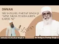 Download Lagu Diwan | Satguru Partap Singh Ji | Jathedar Gurbachan Singh Ji