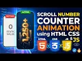 How to Make Scroll Number Counter Animation using HTML CSS JAVASCRIPT