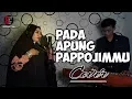 Download Lagu PADA APUNG PAPPOJIMMU COVER