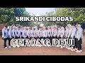 Lagu GERONG DEUI | SRIKANDI CIBODAS By. NOVIE