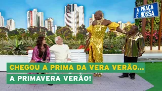 Primavera Verão chegou causando na praça! | A Praça É Nossa
