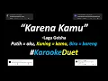 Download Lagu Geisha - Karena Kamu (Karaoke Duet Version) | Nyanyi Bareng | Full Version | Cover