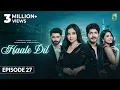 Download Lagu Haale Dil (Episode 27) Manisha Rani | Nishank Verma | Harshad Arora | Jenifer Emmanuel |Sargun Mehta