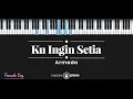 Download Lagu Ku Ingin Setia - Armada (KARAOKE PIANO - FEMALE KEY)