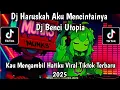 Download Lagu DJ KAU MENGAMBIL HATIKU JADIKANYA KELABU DJ BENCI UTOPIA BY HENDRA RMX V2 VIRAL TIKTOK TERBARU 2025 