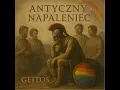 Lagu Gejtos - Antyczny Napaleniec